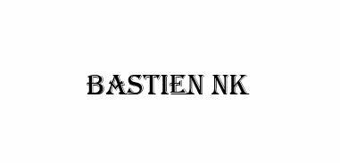 Bastien NK
