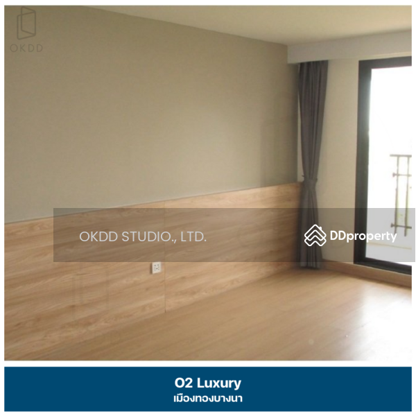 ขาย - O2 Luxury : โอทู ลักซุรี่, สมุทรปราการ