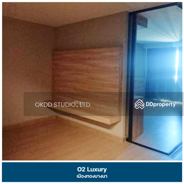 ขาย - O2 Luxury : โอทู ลักซุรี่, สมุทรปราการ