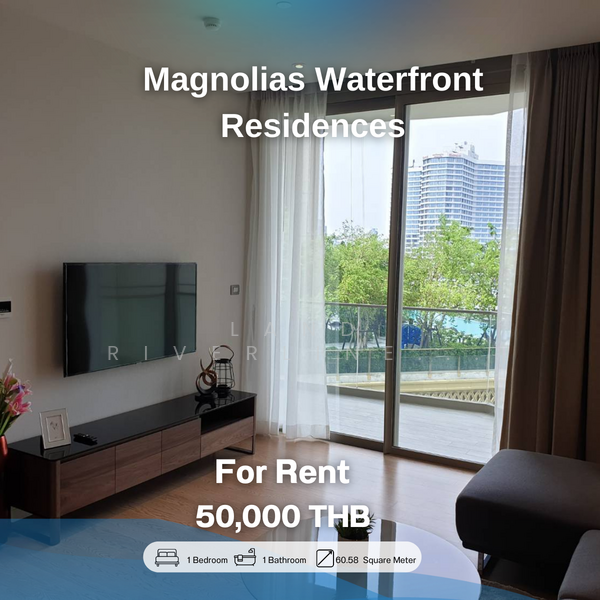 Magnolias Waterfront Residences : แมกโนเลียส์ วอเตอร์ฟรอนท์ เรสซิเดนซ์, กรุงเทพ, 259 ถ. กรุงธนบุรี, คลองต้นไทร, คลองสาน, กรุงเทพ, 61 ตร.ม., คอนโด ให้เช่า, โดย Land Riverline Real Estate, 11702138 - DDproperty.com