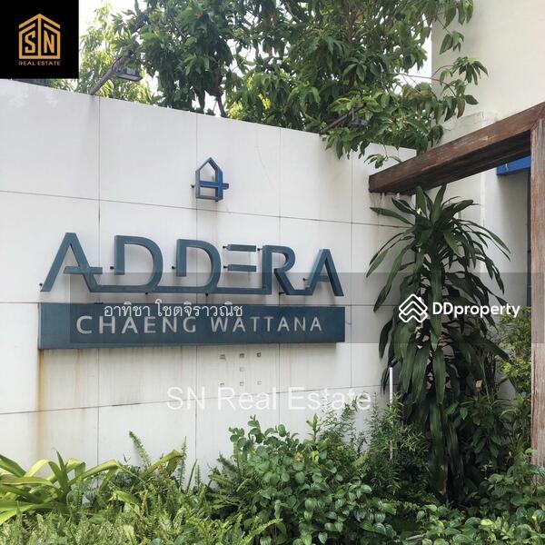 ขาย - Addera Chaengwattana : แอดเดอร่า แจ้งวัฒนะ, นนทบุรี