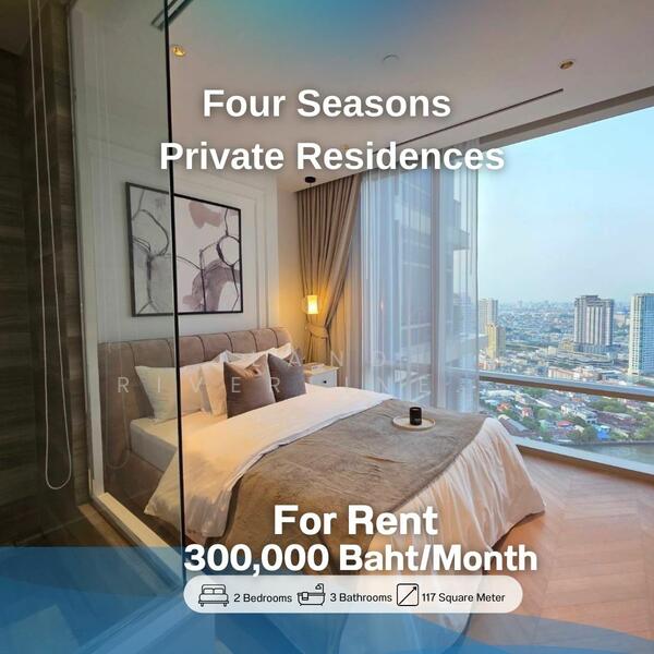 Four Seasons Private Residences, Bangkok, 300 Charoen Krung Road, Yan Nawa, Sathon, Bangkok, 2 Bedrooms, 117 sqm, Condo For Rent, by Land Riverline Real Estate, 11773011 - DDproperty.com