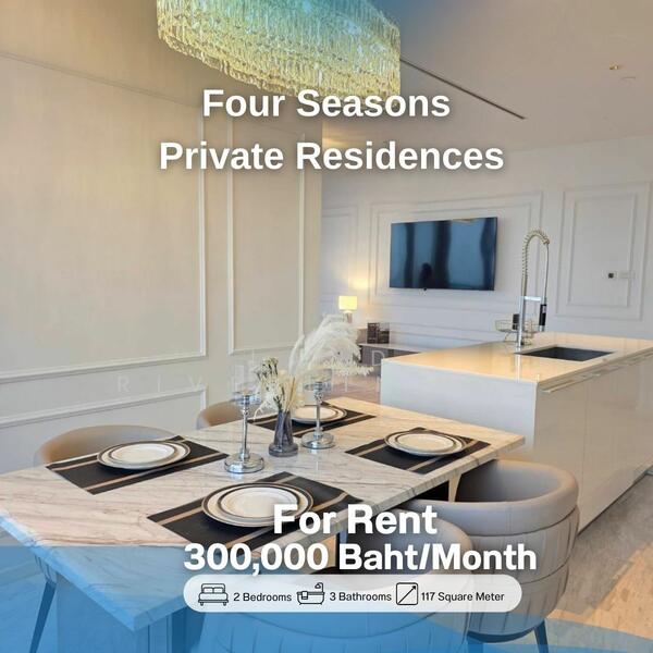Four Seasons Private Residences, Bangkok, 300 Charoen Krung Road, Yan Nawa, Sathon, Bangkok, 2 Bedrooms, 117 sqm, Condo For Rent, by Land Riverline Real Estate, 11773011 - DDproperty.com