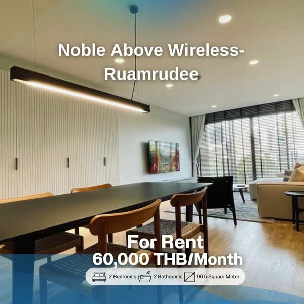 Noble Above Wireless-Ruamrudee, Bangkok, Wireless Road, Lumphini, Pathum Wan, Bangkok, 2 Bedrooms, 91 sqm, Condo For Rent, by Land Riverline Real Estate, 11821600 - DDproperty.com