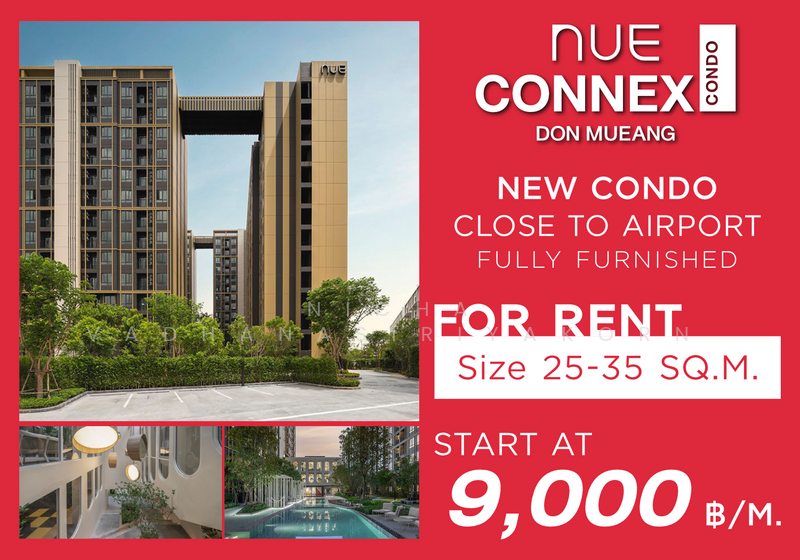 ให้เช่า - Nue Connex Condo Don Mueang : นิว คอนเน็กซ์ คอนโด ดอนเมือง, กรุงเทพ