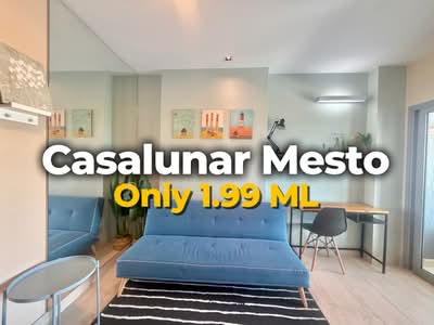 ขาย - Casalunar Mesto Condo : คาซาลูน่า เมสโต, ชลบุรี