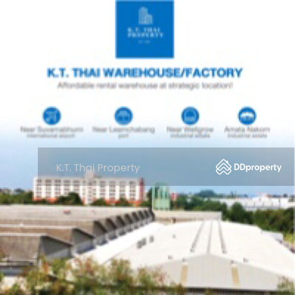 For Rent - K.T. Thai Warehouse for rent Bangpakong Chachoengsao near Amata Nakorn, Chachoengsao